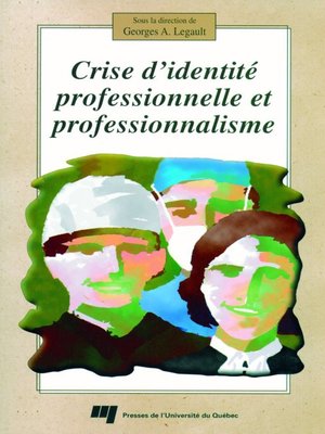 cover image of Crise d'identité professionnelle et professionnalisme